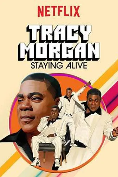 Tracy Morgan: Staying Alive 下载