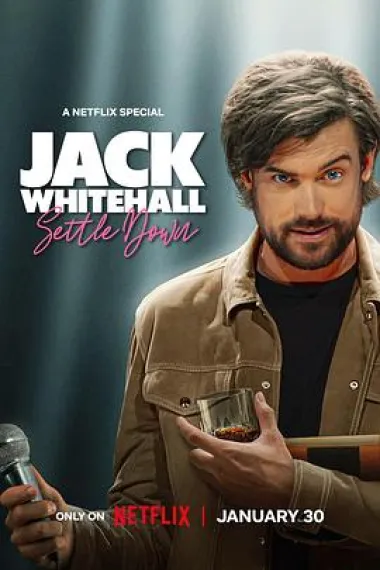 Jack Whitehall: Settle Down 下载