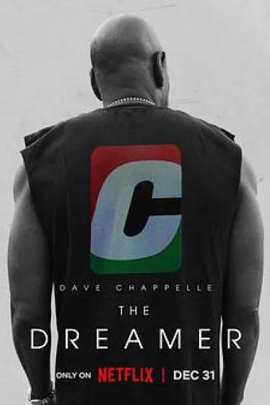 Dave Chappelle: The Dreamer 下载