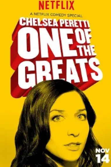 Chelsea Peretti: One of the Greats 下载