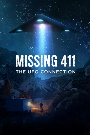 Missing 411: The U.F.O. Connection 下载