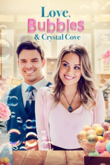 Love, Bubbles and Crystal Cove 下载