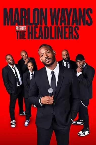 Marlon Wayans Presents: The Headliners 2160P 4K 下载