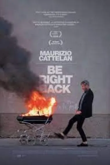 Maurizio Cattelan: Be Right Back 下载