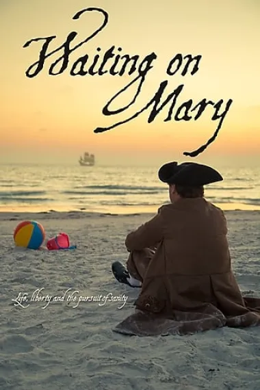 Waiting on Mary 下载