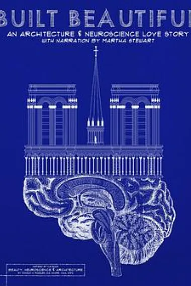 Built Beautiful: An Architecture and Neuroscience Love Story 下载