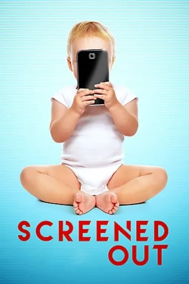 Screened Out 下载