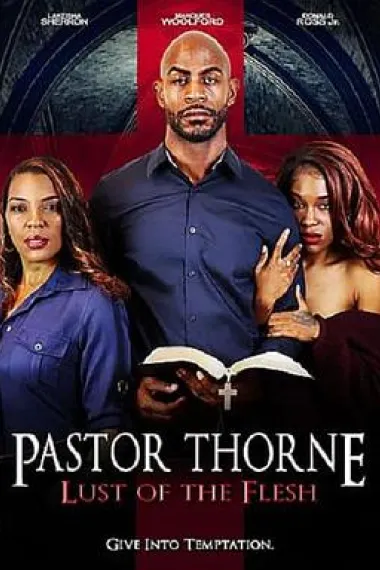Pastor Thorne: Lust of the Flesh 下载