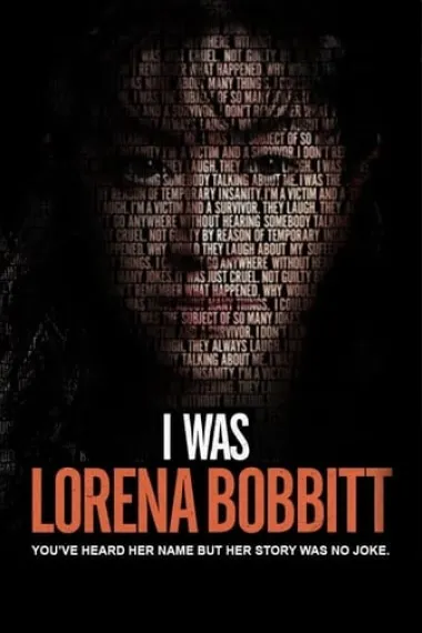 I Was Lorena Bobbitt 下载