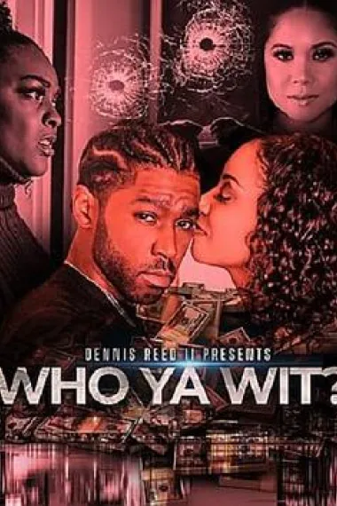 Who Ya Wit 下载