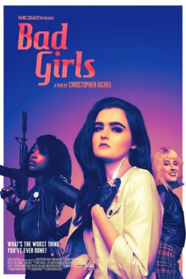 Bad Girls 下载