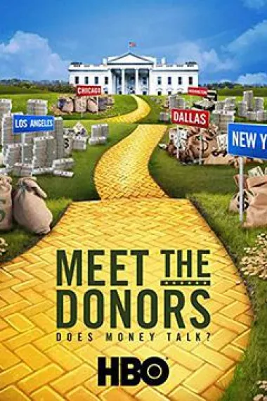 Meet the Donors: Does Money Talk? 下载
