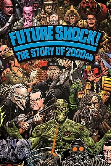 Future Shock! The Story of 2000AD 下载