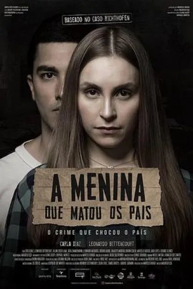 A Menina que Matou os Pais 下载