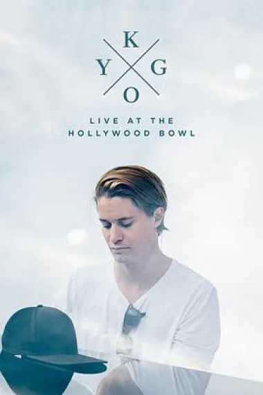 Kygo: Live at the Hollywood Bowl 2160P 4K 下载