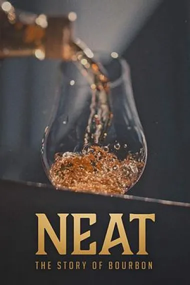 Neat: The Story of Bourbon 下载