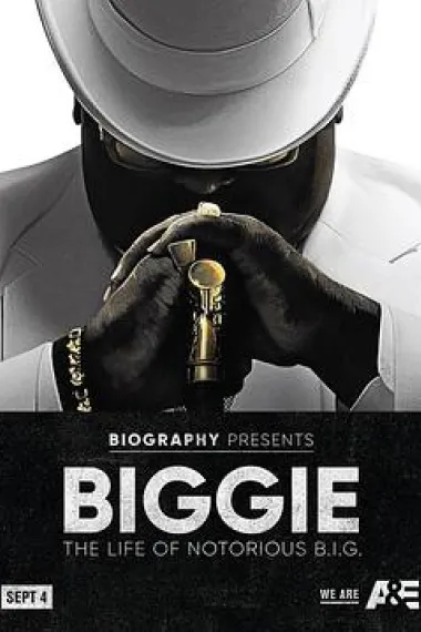 Biggie: The Life of Notorious B.I.G. 下载
