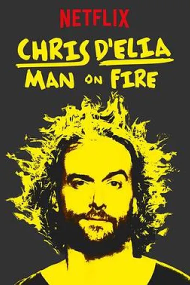 Chris D'Elia: Man on Fire 下载