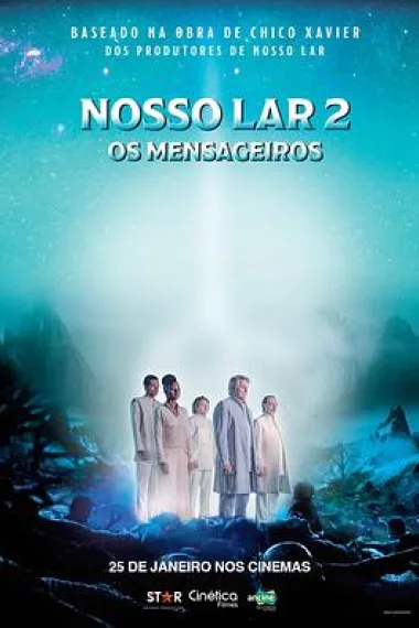 Nosso Lar 2: Os Mensageiros 下载