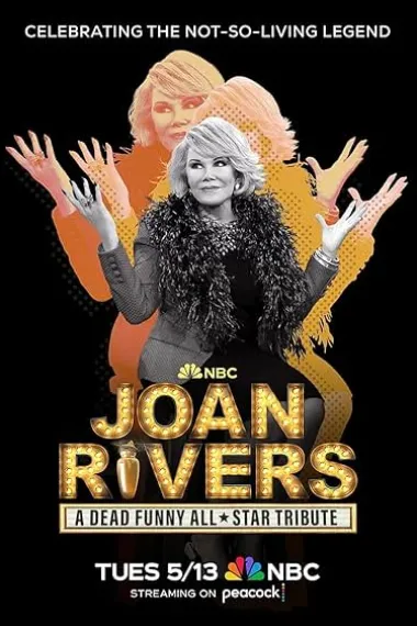 Joan Rivers: A Dead Funny All-Star Tribute 下载