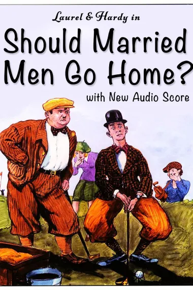 Should Married Men Go Home? 下载