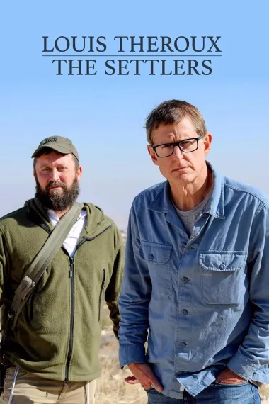 Louis Theroux: The Settlers 下载
