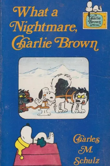 What a Nightmare, Charlie Brown! 下载
