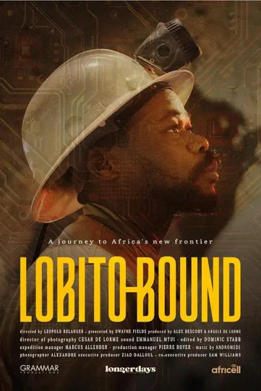 Lobito Bound: A Journey to Africa's New Frontier 下载