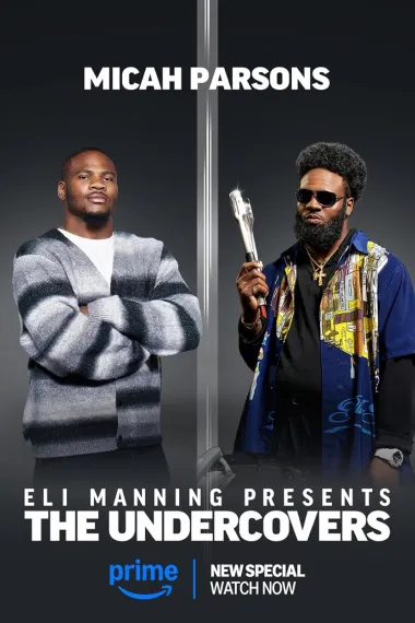 Eli Manning Presents: The Undercovers 下载