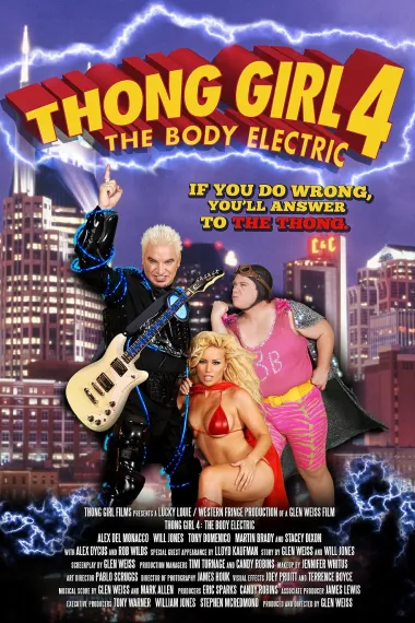 Thong Girl 4: The Body Electric 下载