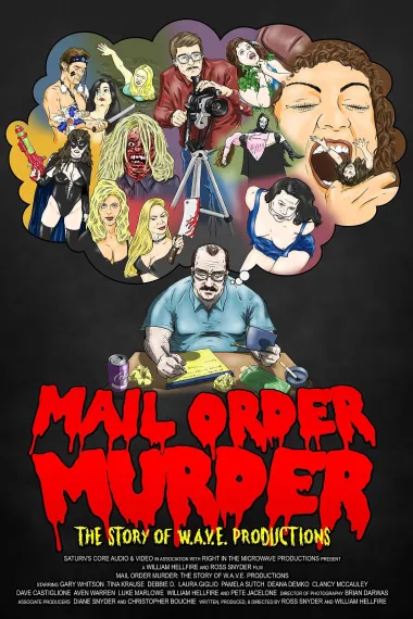 Mail Order Murder: The Story Of W.A.V.E. Productions 下载