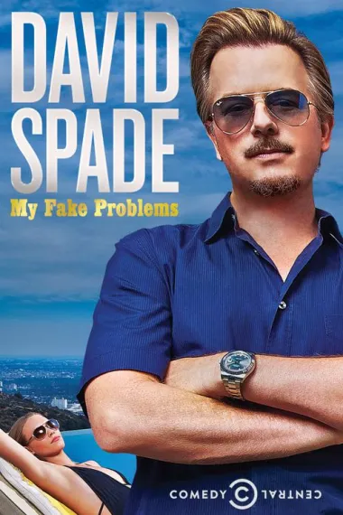 David Spade: My Fake Problems 下载