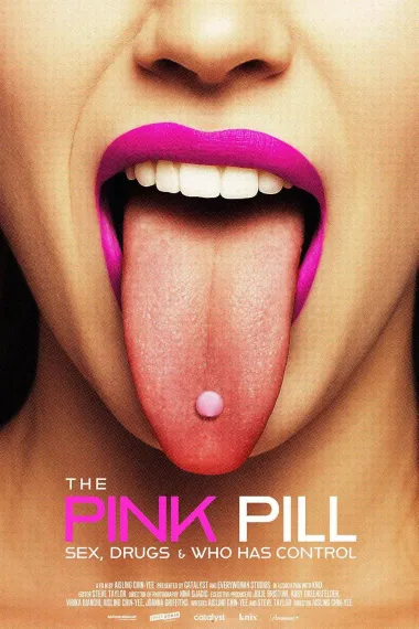 The Pink Pill: Sex, Drugs and Who Has Control 下载