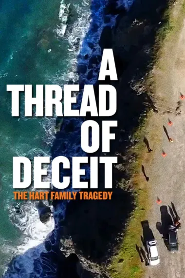 A Thread of Deceit The Hart Family Tragedy 下载