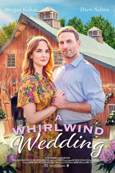 A Whirlwind Wedding (2021) 下载