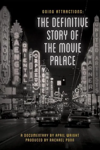 Going Attractions: The Definitive Story of the Movie Palace 下载