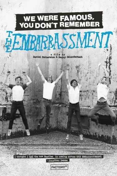 We Were Famous, You Don't Remember: The Embarrassment 下载