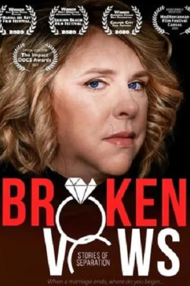 Broken Vows: Stories of Separation 下载