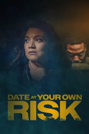 Date at Your Own Risk 下载