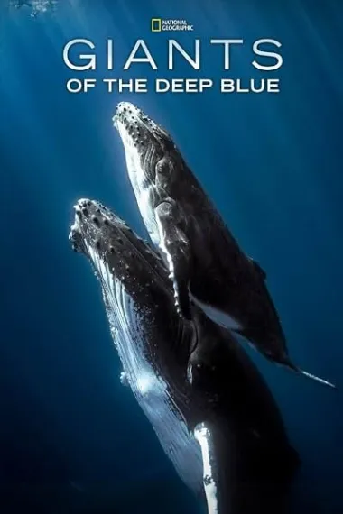 Giants of the Deep Blue 下载