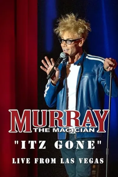 Murray the Magician ITZ GONE Live from Las Vegas 下载