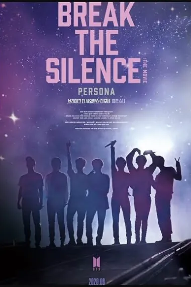 Break the Silence: The Movie 下载