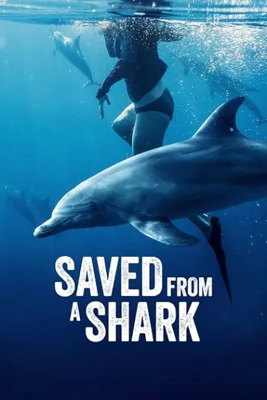 Saved from a Shark 下载