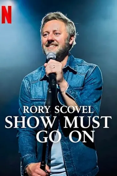 Rory Scovel: Show Must Go On 2160P 4K 杜比视界 下载