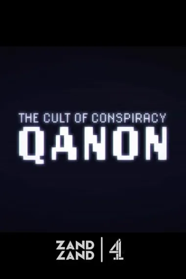 The Cult of Conspiracy: QAnon 下载