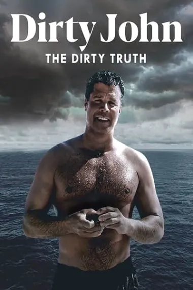 Dirty John: The Dirty Truth 下载