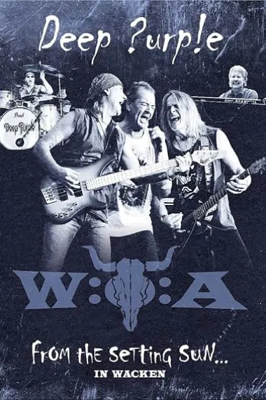 Deep Purple: From the Setting Sun... (In Wacken) 3D 下载