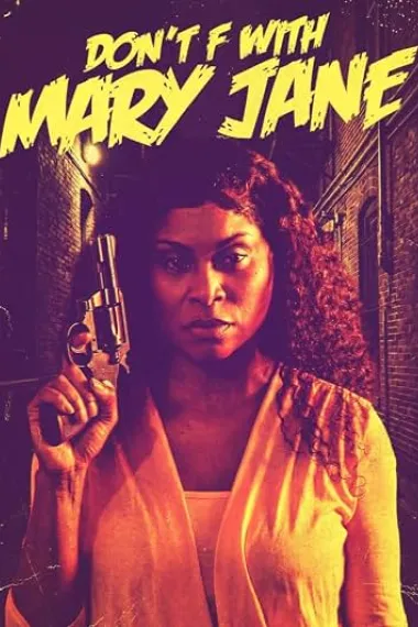 Don't F with Mary Jane 下载