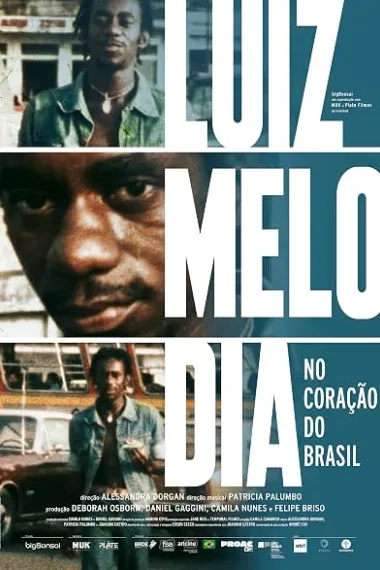 Luiz Melodia: No Coração do Brasil 下载