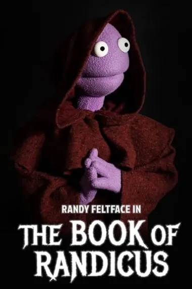 Randy Feltface: The Book of Randicus 下载